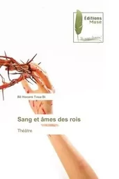 Sang et âmes des rois