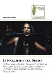 Le Narcisse et la Déesse