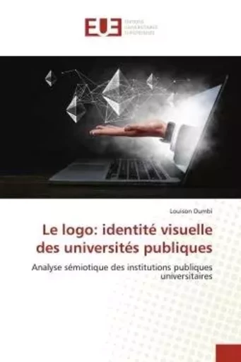 Le logo: identité visuelle des universités publiques - Louison Dumbi - UNIV EUROPEENNE