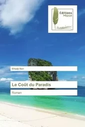 Le Coût du Paradis