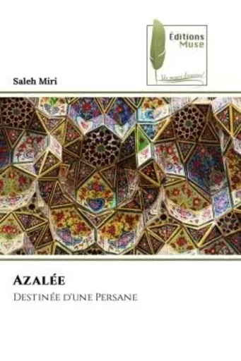 Azalée - Saleh Miri - MUSE