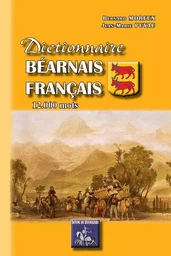 Dictionnaire béarnais-français (12.000 mots)