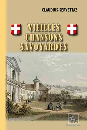 Vieilles chansons savoyardes