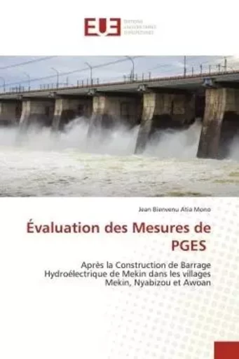 Évaluation des Mesures de PGES - Jean Bienvenu Atia Mono - UNIV EUROPEENNE