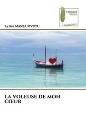 LA VOLEUSE DE MON COEUR