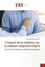 L'impact de la violence sur la relation soignant-soigné