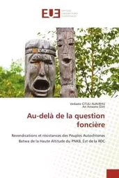 Au-delà de la question foncière