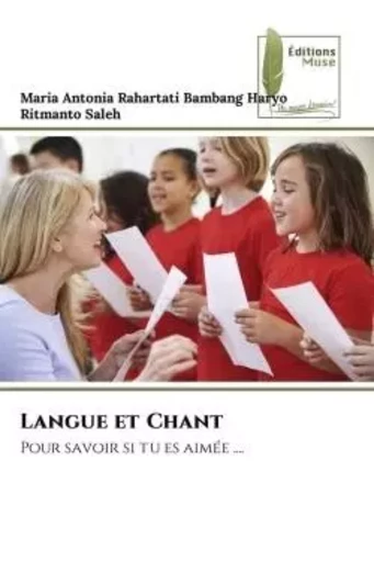 Langue et Chant - Maria Antonia Rahartati Bambang Haryo, Ritmanto Saleh - MUSE