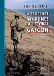 La propriété des dunes du Littoral gascon