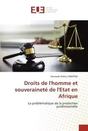 Droits de l'homme et souveraineté de l'Etat en Afrique