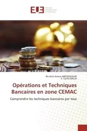 Opérations et Techniques Bancaires en zone CEMAC