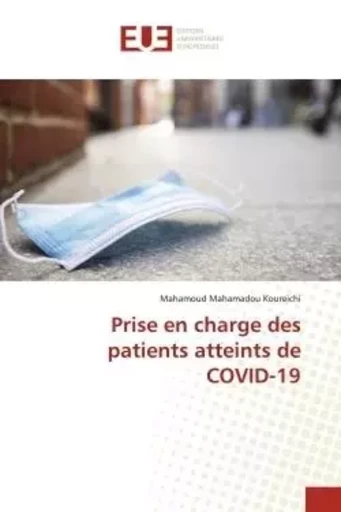 Prise en charge des patients atteints de COVID-19 - Mahamoud Mahamadou Koureichi - UNIV EUROPEENNE