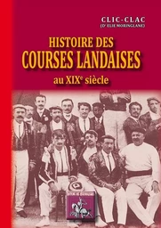 Histoire des courses landaises au XIXe siècle