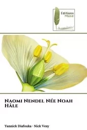 Naomi Nendel Née Noah Hâle