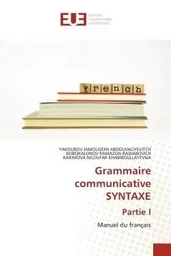 Grammaire communicative SYNTAXE Partie I