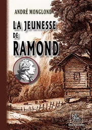 La Jeunesse de Ramond