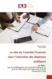 Le rôle du Contrôle Financier dans l'exécution des dépenses publiques