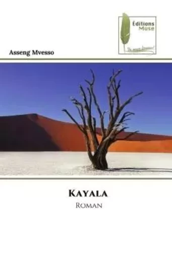 Kayala - Asseng Mvesso - MUSE