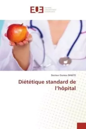 Diététique standard de l'hôpital - Oumou DIAKITE - UNIV EUROPEENNE