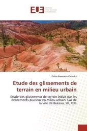 Etude des glissements de terrain en milieu urbain