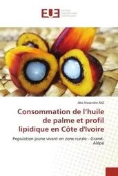 Consommation de l'huile de palme et profil lipidique en Côte d'Ivoire