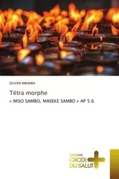 Tétra morphe