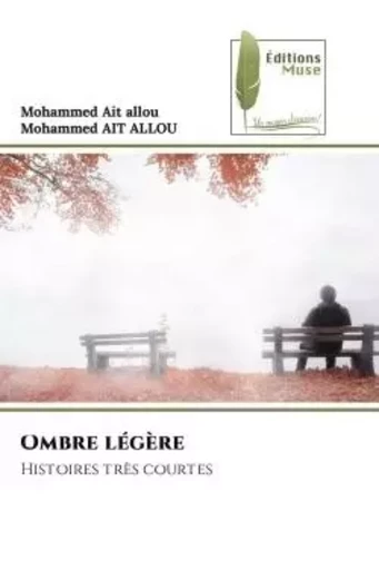 Ombre légère - Mohammed Ait Allou - MUSE