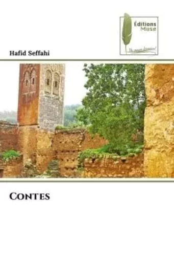 Contes - Hafid Seffahi - MUSE