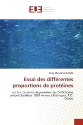 Essai des différentes proportions de protéines