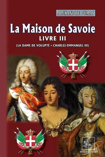 La Maison de Savoie (livre 3) - Alexandre Dumas - REGIONALISMES