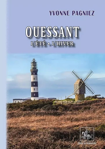 Ouessant • l'été - l'hiver - Yvonne PAGNIEZ - REGIONALISMES