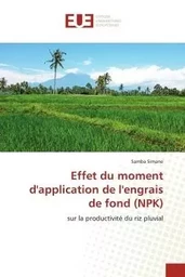 Effet du moment d'application de l'engrais de fond (NPK)