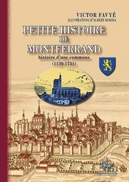 Petite Histoire de Montferrand