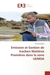 Emission et Gestion de trackers Matières Premières dans la zone UEMOA