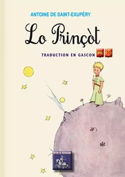 Lo Prinçòt (Le "Petit Prince" en gascon)