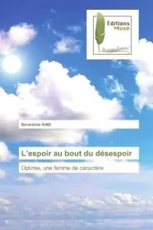 L'espoir au bout du désespoir