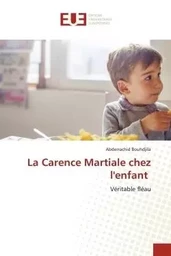 La Carence Martiale chez l'enfant