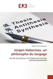 Jurgen Habermas, un philosophe du langage