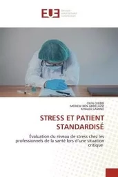 STRESS ET PATIENT STANDARDISÉ