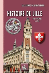 Histoire de Lille (des origines à 1789)