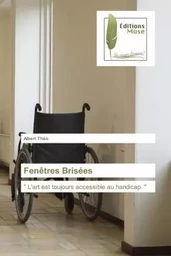 Fenêtres Brisées