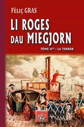 Li Roges dau Miegjorn (T2 : la Terror)