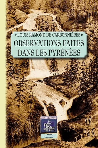 Observations faites dans les Pyrénées - Ramond de Carbonnièr - REGIONALISMES