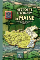 Histoire de la province du Maine (T1)