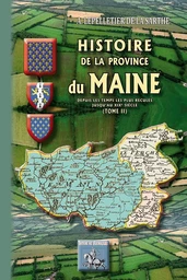 Histoire de la Province du Maine (T2)