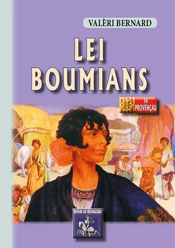 Lei Boumians - BERNARD, Valèri - REGIONALISMES