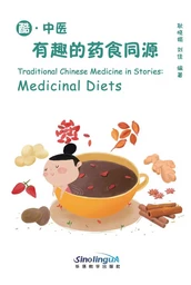 Traditional Chinese Medicine in stories : Medical diets