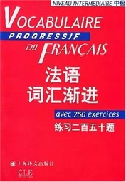 VOCABULAIRE PROGRESSIF DU FRANCAIS (NIVEAU INTERMEDIAIRE)