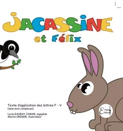 Jacassine et Felix