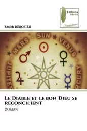 Le Diable et le bon Dieu se réconcilient